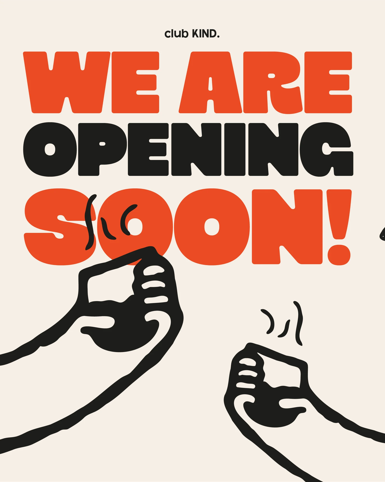 club KIND. opening-soon campaign in red and cream